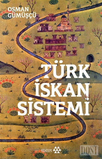 Türk İskan Sistemi